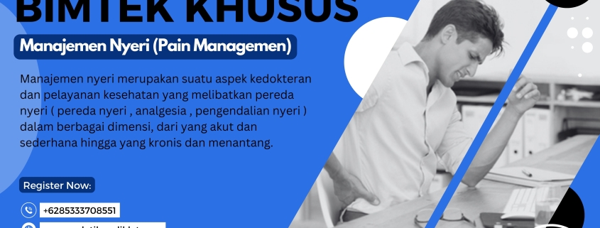 Pelatihan Manajemen Nyeri (Pain Management) 2024